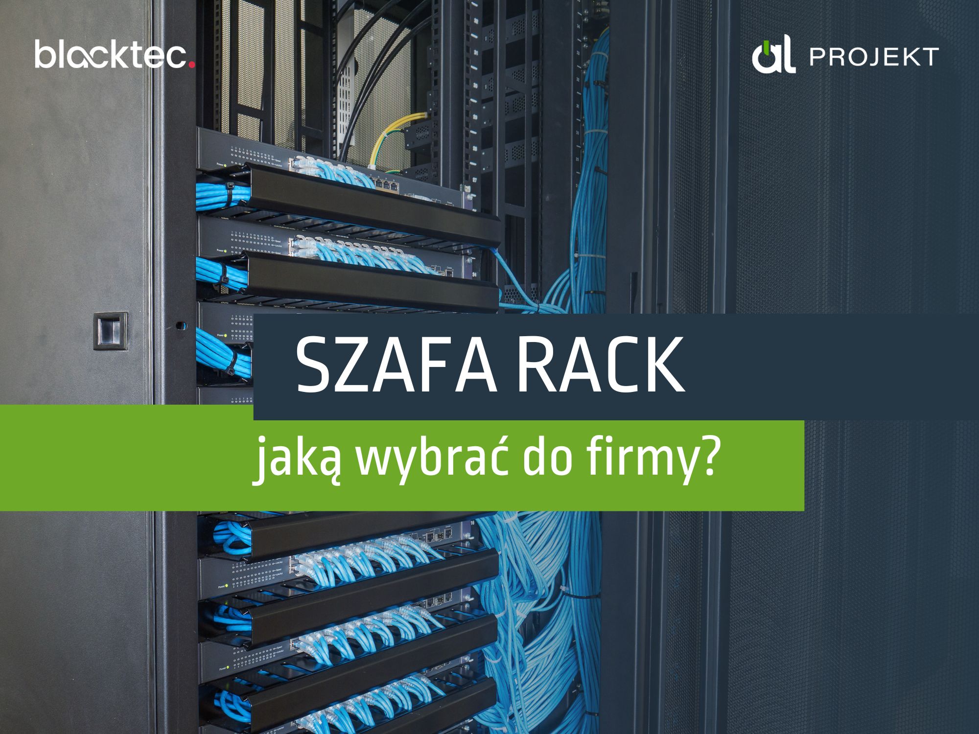 Read more about the article Szafa RACK – jak wybrać?