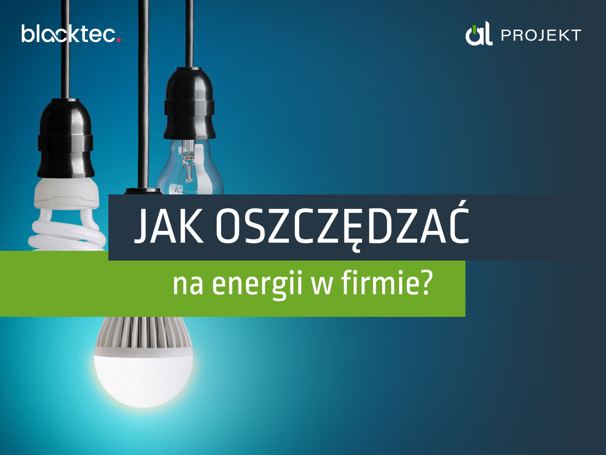 Read more about the article 10 sposobów jak oszczędzać energię w firmie
