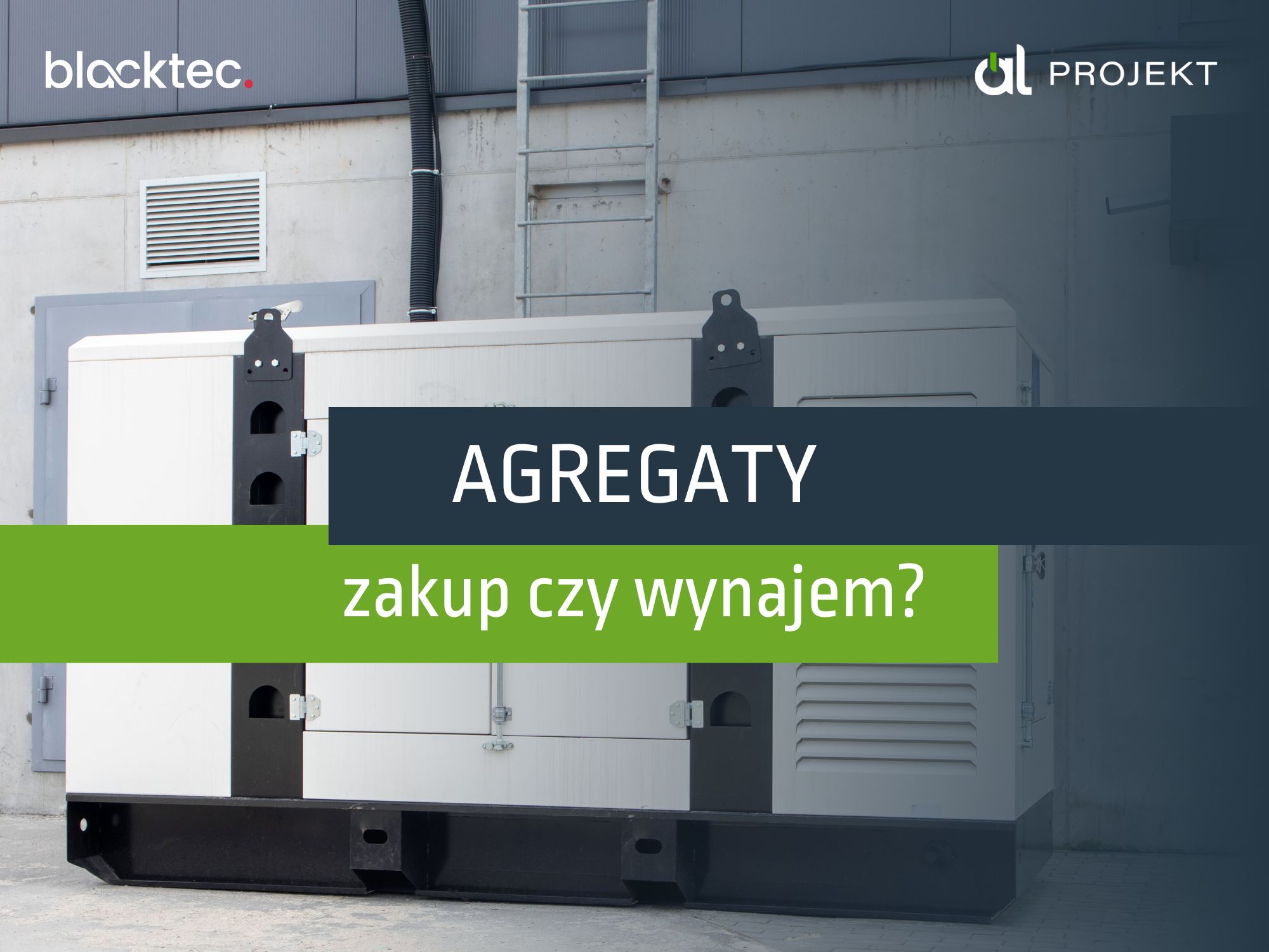 Read more about the article Zakup czy wynajem agregatu?